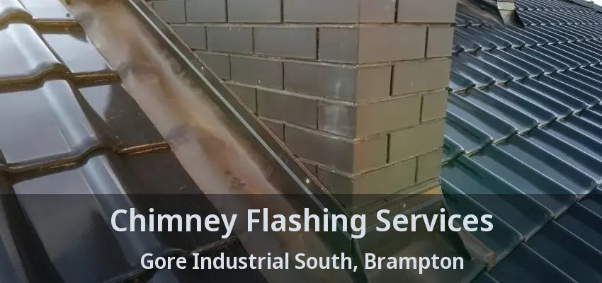 Chimney Flashing Services Gore Industrial South, Brampton - ON