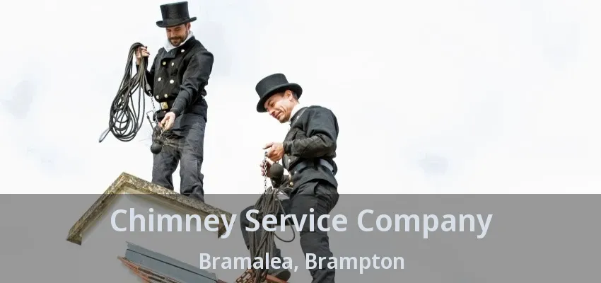 Chimney Service Company Bramalea, Brampton - ON