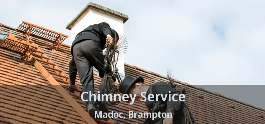 Chimney Service Madoc, Brampton - ON