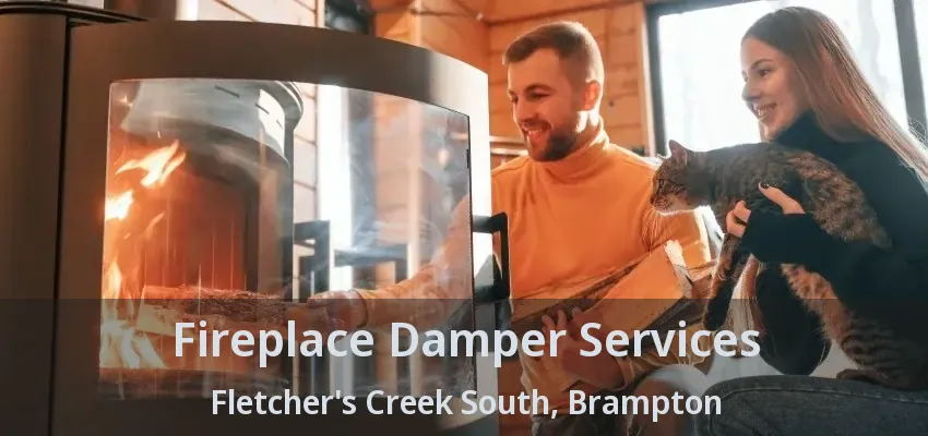 Fireplace Damper Services Fletcher's Creek South, Brampton - ON
